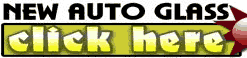 New Auto Glass Replacement (mobile or in shop)